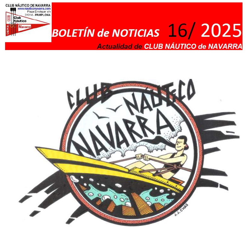 Boletín Noticias Club Náutico de Navarra 16/2025